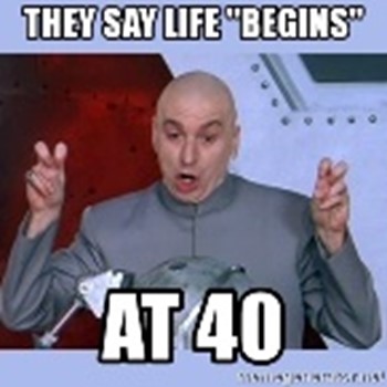 Life Begins at 40 - Meaning, Origin and Usage - English-Grammar-Lessons.com